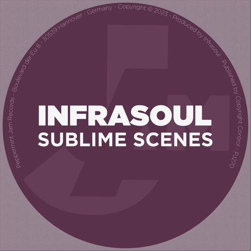 Infrasoul - Sublime Scenes [PJ270]